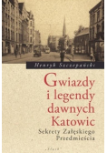 Gwiazdy i legendy dawnych Katowic