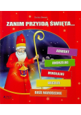 Zanim przyjdą święta