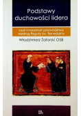 Podstawy duchowości lidera