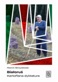 Białoruś Kartoflana dyktatura