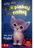Zaopiekuj się mną Ktoś ukradł Prążka