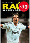 Raul Sekrety legendy