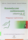 Kosmetyczne zastosowanie witamin A i E