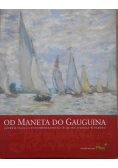 Od Maneta do Gauguina