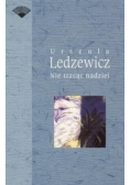 Nie tracąc nadziei