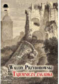 Tajemnicza zagadka