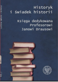 Historyk i świadek historii