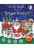 Co się kryje w Krainie Mikołaja