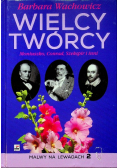 Wielcy twórcy