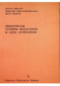 Projektowanie systemów operacyjnych w ujęciu syntetycznym