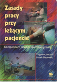 Zasady pracy przy leżącym pacjencie Kompendium praktyki stomatologicznej
