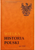 Wielka historia Polski po 1945