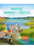 Mazury, Warmia i okolice