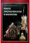 Parafia Świętego Wojciecha w  Białymstoku