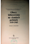 Obozy hitlerowskie na ziemiach polskich 1939  1945