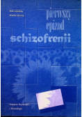 Pierwszy epizod schizofrenii