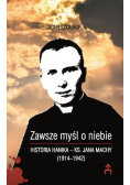 Zawsze myśl o niebie