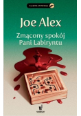Zmącony spokój Pani labiryntu