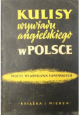 Kulisy wywiadu angielskiego w Polsce Proces Władysława Śliwińskiego 1950 r.
