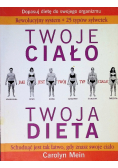 Twoje ciało twoja dieta
