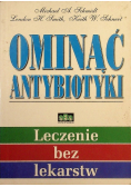 Ominąć antybiotyki