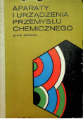 Aparaty i urządzenia przemysłu chemicznego