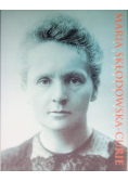 Maria Skłodowska Curie Fotobiografia