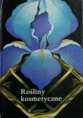 Rośliny kosmetyczne