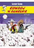Lucky Luke. Kowboj w bawełnie