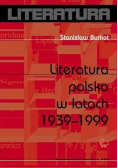 Literatura polska w latach 1939 - 1999