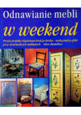 Odnawianie mebli w weekend