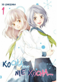 Kocha...Nie Kocha... Tom 1