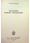 Pradzieje Europy Środkowej