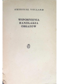 Wspomnienia handlarza obrazów