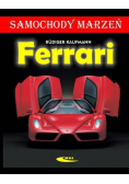 Ferrari Samochody marzeń