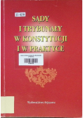 Sądy i Trybunały w Konstytucji i w praktyce