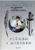 Na łamach oraz wywiad rzeka 6 Piórem i mieczem