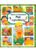 Świat w obrazkach mali ogrodnicy