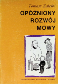 Zaleski Tomasz - Opóźniony rozwój mowy