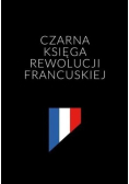 Czarna księga rewolucji francuskiej