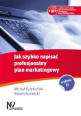 Jak szybko napisać profesjonalny plan marketingowy