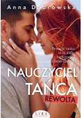 Nauczyciel tańca. Rewolta