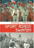 Sport rządzi światem