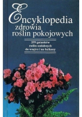 Encyklopedia zdrowia rośli pokojowych