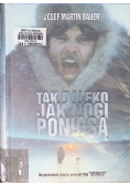 Tak daleko jak nogi poniosą