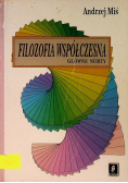 Filozofia współczesna główne nurty