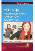 Mediacja w rozwiązywaniu konfliktów rodzinnych