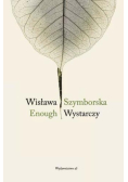 Enough / Wystarczy