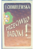 Przeciwko babom