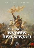 W obronie wypraw krzyżowych
